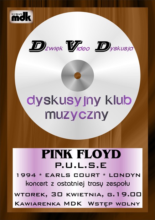 PINK FLOYD w MDK - Dyskusyjny Klub Muzyczny
